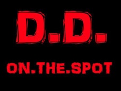 D.D on the Spot