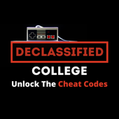 Declassified College Podcast | College Advice That Isn't Boring - Declassified Media