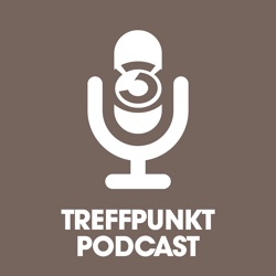 Treffpunkt Podcast