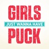 Girls Just Wanna Have Puck artwork