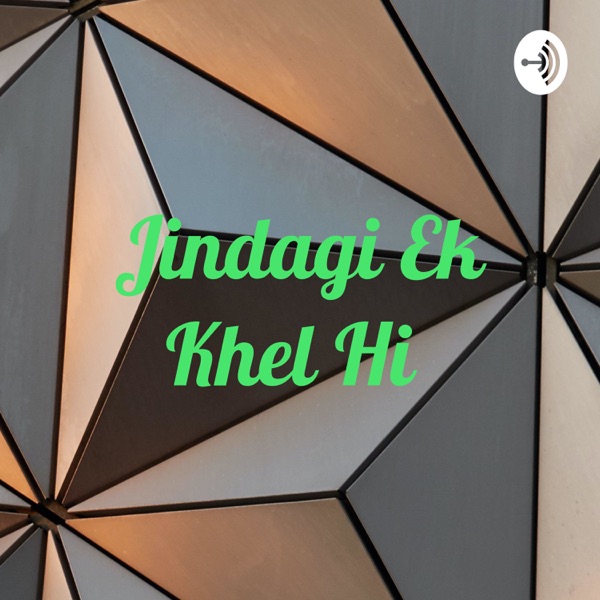 Jindagi Ek Khel Hi Artwork