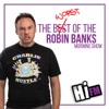 Robin & Jonny & the Worst of the Hi FM Morning Show artwork