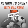 Return to Sport with Bill Kerig artwork
