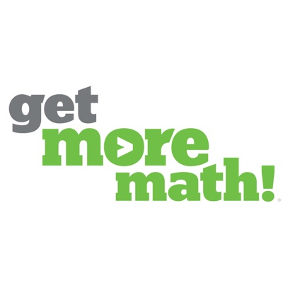 Get More Math Podcast Get More Math Podcast