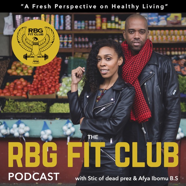 The RBG FIT CLUB Podcast The RBG FIT CLUB Podcast