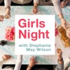 Girls Night with Stephanie May Wilson artwork