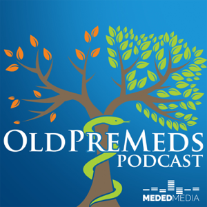OldPreMeds Podcast podcast