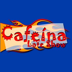 Cafeína Late Show - 23.04.2024