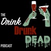 Drink Drunk Dead artwork