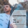 Conversations With The Old Me - Mike Anderson artwork
