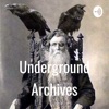 Underground Archives artwork