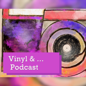 Vinyl & ... Podcast - Timo Klingelhöfer