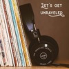 Let's Get Unraveled artwork