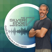 The Over 50 Health & Wellness Podcast - Kevin English