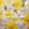 Starting Your Day with God - Katherine Elaine Devotionals