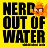 Nerds Out Of Water artwork