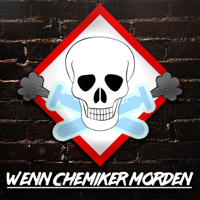 Wenn Chemiker morden podcast