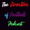 Directors of Football Podcast artwork