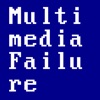 Multimedia Failure artwork