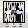 JayMarZZ VS Everybody artwork