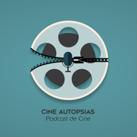 CineAutopsias podcast