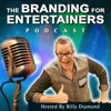 Billy Diamond's Branding For Entertainers Podcast artwork
