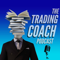 The Trading Coach Podcast