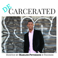 Decarcerated