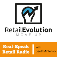Retail Evolution - Real Speak Retail Radio podcast