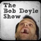 The Bob Doyle Show: Bob Doyle Show
