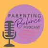 Parenting Balance Podcast artwork