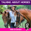 Talking About Horses with Di Denton artwork
