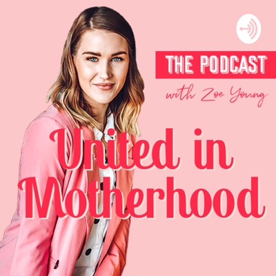 United in Motherhood by Zoe Young United in Motherhood by Zoe Young