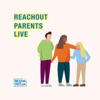 ReachOut Parents Live artwork