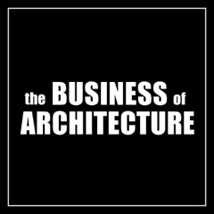 Business of Architecture Podcast