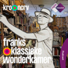 Franks Klassieke Wonderkamer - NPO Klassiek / KRO-NCRV