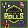 Here For The Rolls: A D&D Audio Adventure artwork