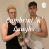 Lambrini 'n' Laughs artwork