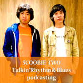SCOOBIE TWO の トーキン・リズム＆ブルース - studiomog