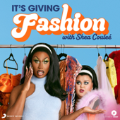 It's Giving Fashion with Shea Coulee - Sony Music Entertainment