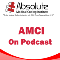 Absolute Medical Coding's Listen and Learn about Medical Coding podcast