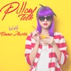 Pillow Talk with Emma Austin artwork