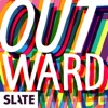 Outward: Slate's LGBTQ podcast artwork