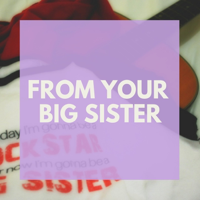 From Your Big Sister podcast