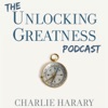 Unlocking Greatness with Charlie Harary artwork