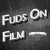 Fuds On Film - Craig Eastman, Drew Tavendale, Scott Morris for Fuds On Film