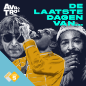 De Laatste Dagen Van... - NPO Radio 5 / AVROTROS