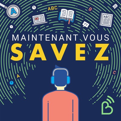 Maintenant, vous savez Maintenant, vous savez