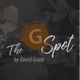 The G Spot with David Grant