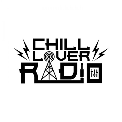 Chill Lover Radio Chill Lover Radio